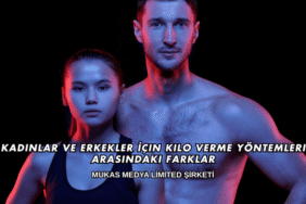 Kadınlar ve Erkekler İçin Kilo Verme Yöntemleri Arasındaki Farklar